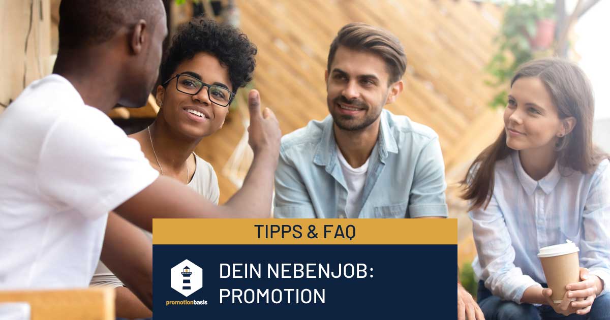 Dein Nebenjob: Promotion | Promotionbasis
