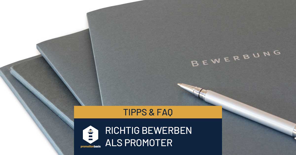 Richtig bewerben als Promoter Promotionbasis